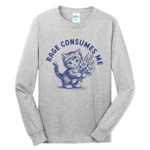 Rage Consumes Me Cat Flower Tall Long Sleeve T-Shirt