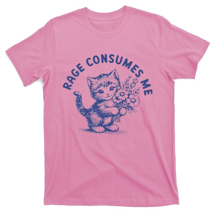 Rage Consumes Me Cat Flower T-Shirt