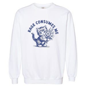 Rage Consumes Me Cat Flower Garment-Dyed Sweatshirt