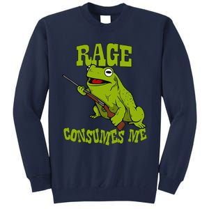 Rage Consumes Me Meme Oddly Specific Memes Funny Memes Frog Tall Sweatshirt