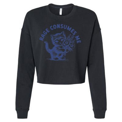 Rage Consumes Me Cat Flower Cute Kitty Cat Meme Cropped Pullover Crew