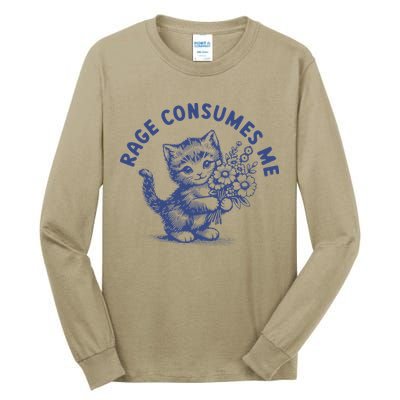 Rage Consumes Me Cat Flower Cute Kitty Cat Meme Tall Long Sleeve T-Shirt