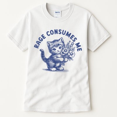 Rage Consumes Me Cat Flower Cute Kitty Cat Meme Tall T-Shirt