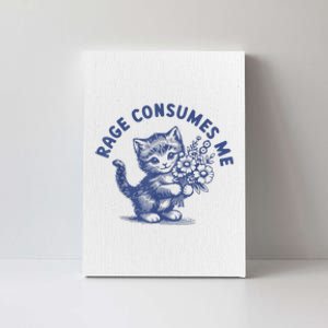 Rage Consumes Me Cat Flower Cute Kitty Cat Meme Canvas