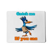 Roadrunner Catch Me If You Can Mousepad