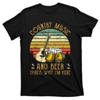 Retro Country Music And Beer ThatS Why IM Here Vintage T-Shirt