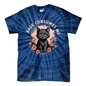 Rage Consumes Me Cat Flower Cute Kitty Cat Meme Tie-Dye T-Shirt