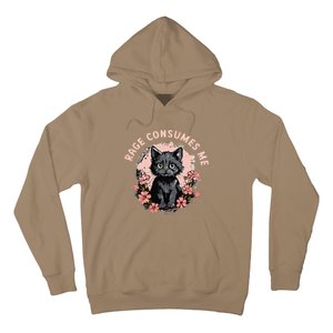 Rage Consumes Me Cat Flower Cute Kitty Cat Meme Hoodie