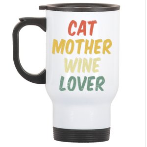 Retro Cat Mother Wine Lover Funny Pet Cat Lover Mother's Day Gift Stainless Steel Travel Mug