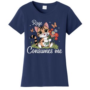 Rage Consumes Me Cat Flower Cute Kitty Cat Meme Women's T-Shirt