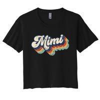 Retro Cute Mimi For Grandma Best Mimi Ever MotherS Day Women's Crop Top Tee