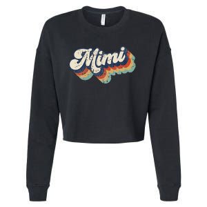 Retro Cute Mimi For Grandma Best Mimi Ever MotherS Day Cropped Pullover Crew