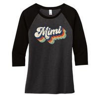 Retro Cute Mimi For Grandma Best Mimi Ever MotherS Day Women's Tri-Blend 3/4-Sleeve Raglan Shirt