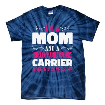 Rural Carriers Mom Mail Postal Worker Postman Mother's Day Tie-Dye T-Shirt