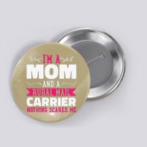 Rural Carriers Mom Mail Postal Worker Postman Mother's Day Button