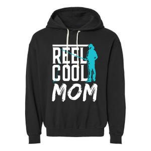 Reel Cool Mom Fisher Fish Hobby Fisher Fishing Mother Cool Gift Garment-Dyed Fleece Hoodie