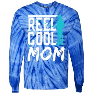 Reel Cool Mom Fisher Fish Hobby Fisher Fishing Mother Cool Gift Tie-Dye Long Sleeve Shirt