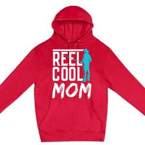 Reel Cool Mom Fisher Fish Hobby Fisher Fishing Mother Cool Gift Premium Pullover Hoodie