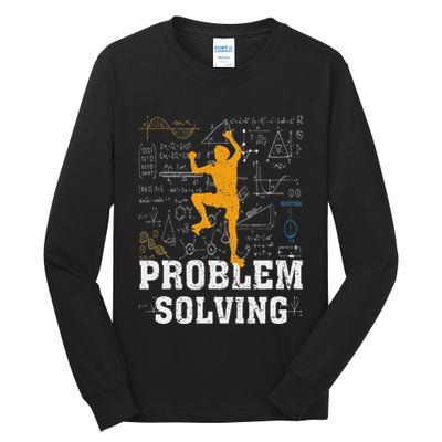 Rock Climbing Math Lover Problem Solving Mathematician Tall Long Sleeve T-Shirt