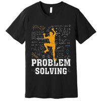 Rock Climbing Math Lover Problem Solving Mathematician Premium T-Shirt