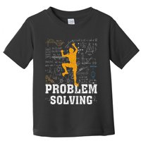 Rock Climbing Math Lover Problem Solving Mathematician Toddler T-Shirt