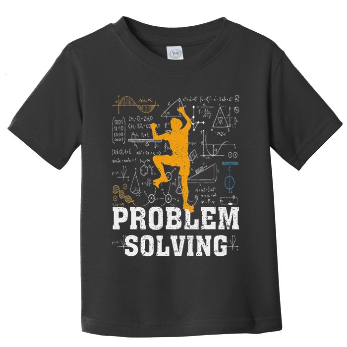 Rock Climbing Math Lover Problem Solving Mathematician Toddler T-Shirt