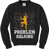 Rock Climbing Math Lover Problem Solving Mathematician Kids Sweatshirt
