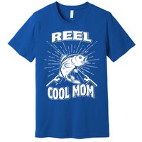 Reel Cool Mom Fishing 'S Hobby Pole Lake Gift Premium T-Shirt