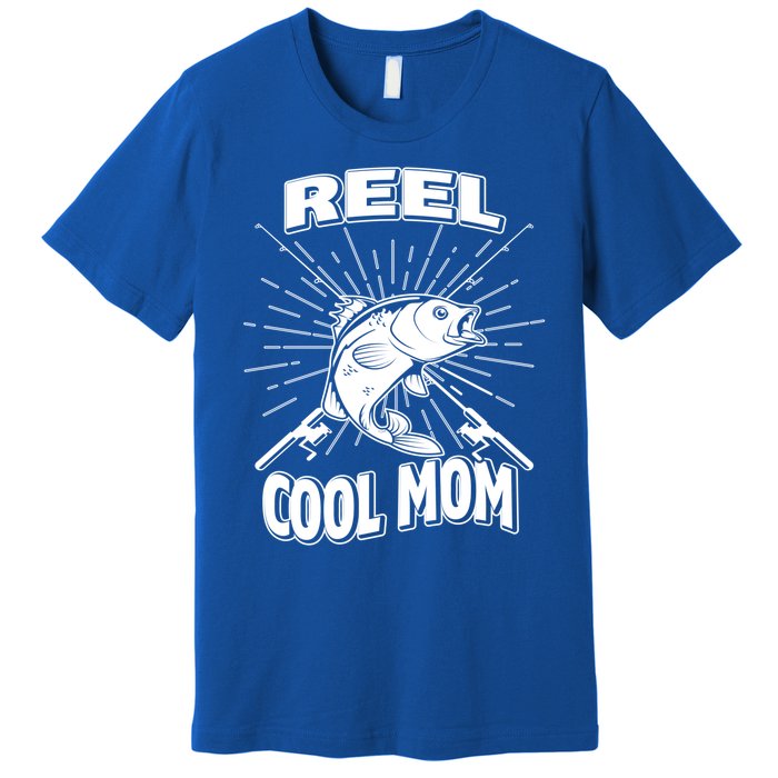 Reel Cool Mom Fishing 'S Hobby Pole Lake Gift Premium T-Shirt