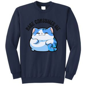 Rage Consumes Me Funny Cat Sweatshirt