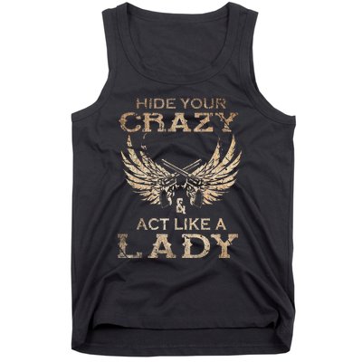 Retro Country Music Art Hide Your Crazy And Act Like A Lady Tank Top