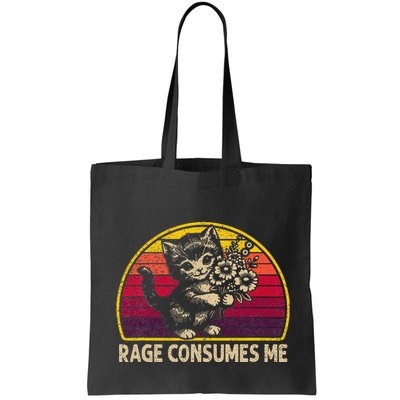 Rage Consumes Me Funny Cat Humor Joke Bag