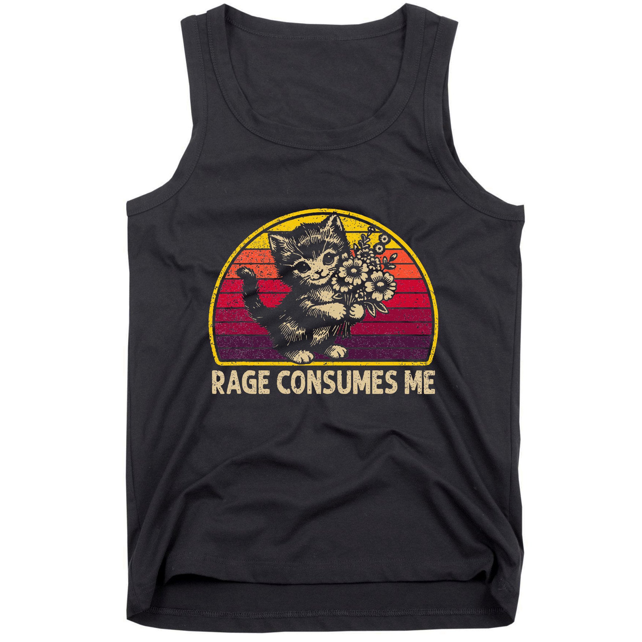 Rage Consumes Me Funny Cat Humor Joke Tank Top