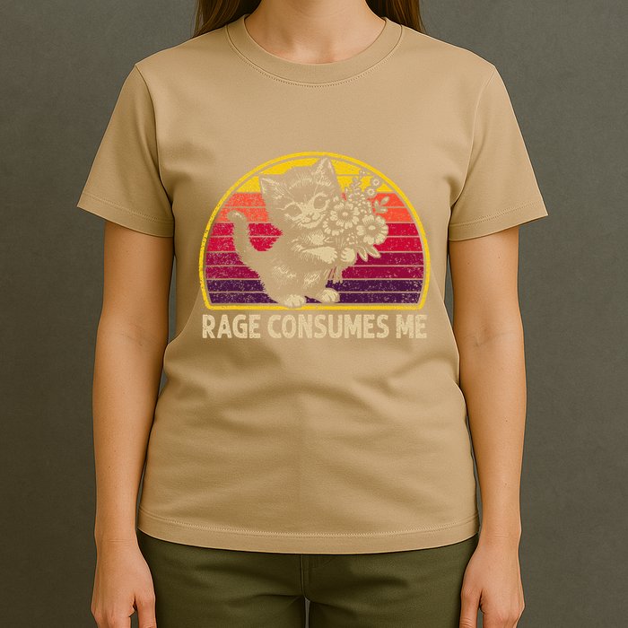 Rage Consumes Me Funny Cat Humor Joke T-Shirt