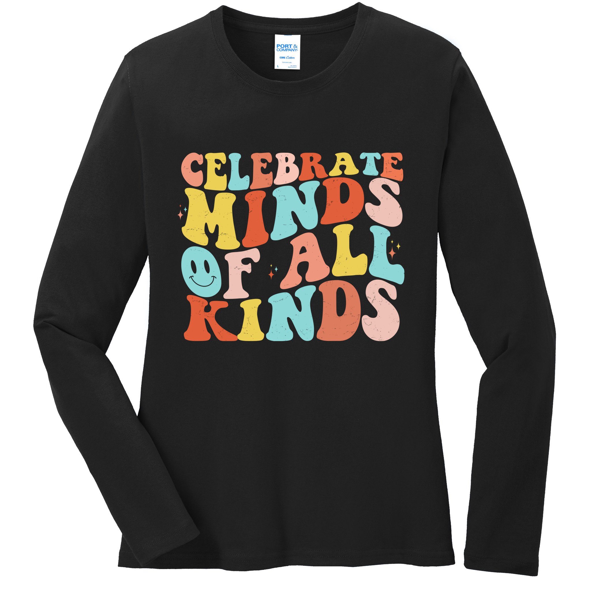 Retro Celebrate Minds Of All Kinds Ladies Long Sleeve Shirt
