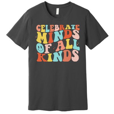 Retro Celebrate Minds Of All Kinds Premium T-Shirt