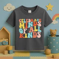 Retro Celebrate Minds Of All Kinds Toddler T-Shirt