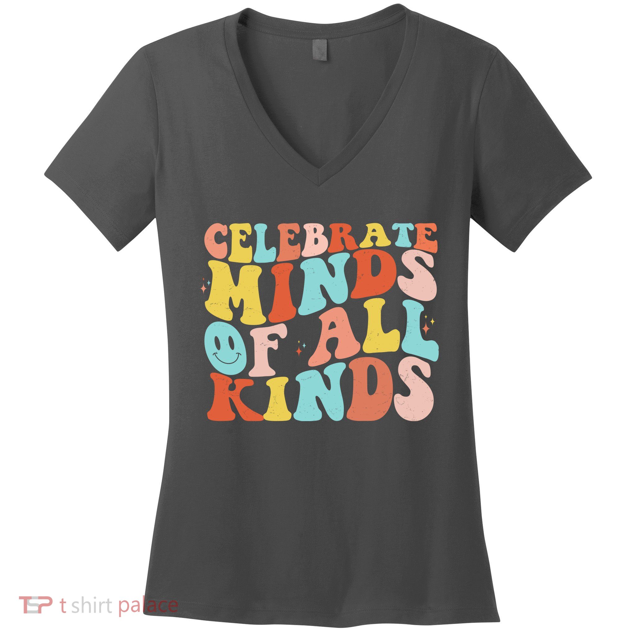 Retro Celebrate Minds Of All Kinds Women's V-Neck T-Shirt