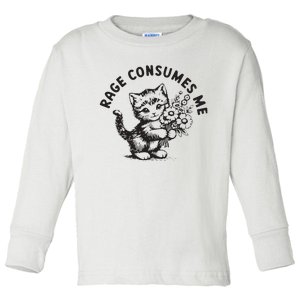 Rage Consumes Me Weirdcore Funny Hilarious Kitten Meme Toddler Long Sleeve Shirt