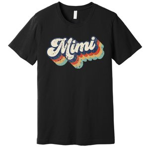 Retro Cute Mimi for Grandma Best Mimi Ever Mother's Day Premium T-Shirt