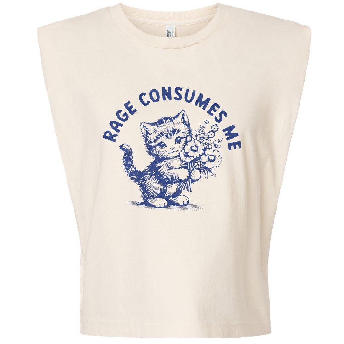 Rage Consumes Me Cat Flower Cute Kitty Cat Meme Garment-Dyed Women's Muscle Tee