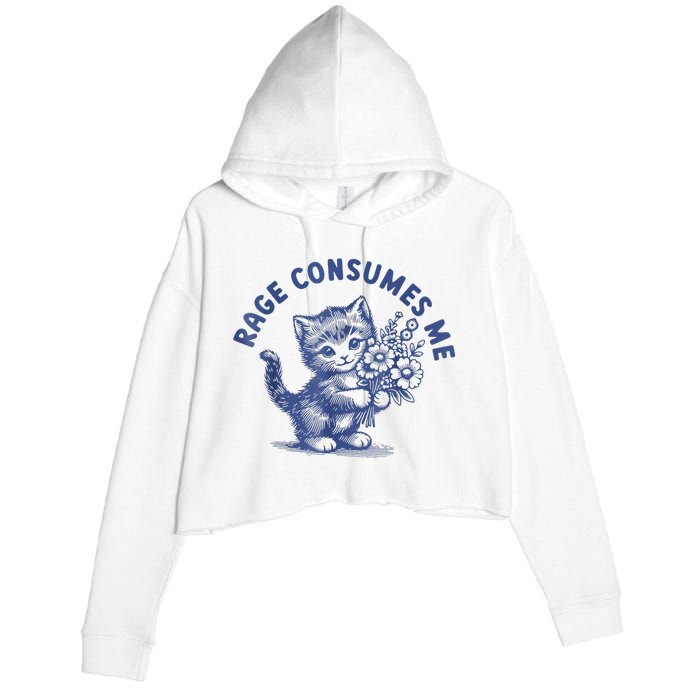 Rage Consumes Me Cat Flower Cute Kitty Cat Meme Crop Fleece Hoodie