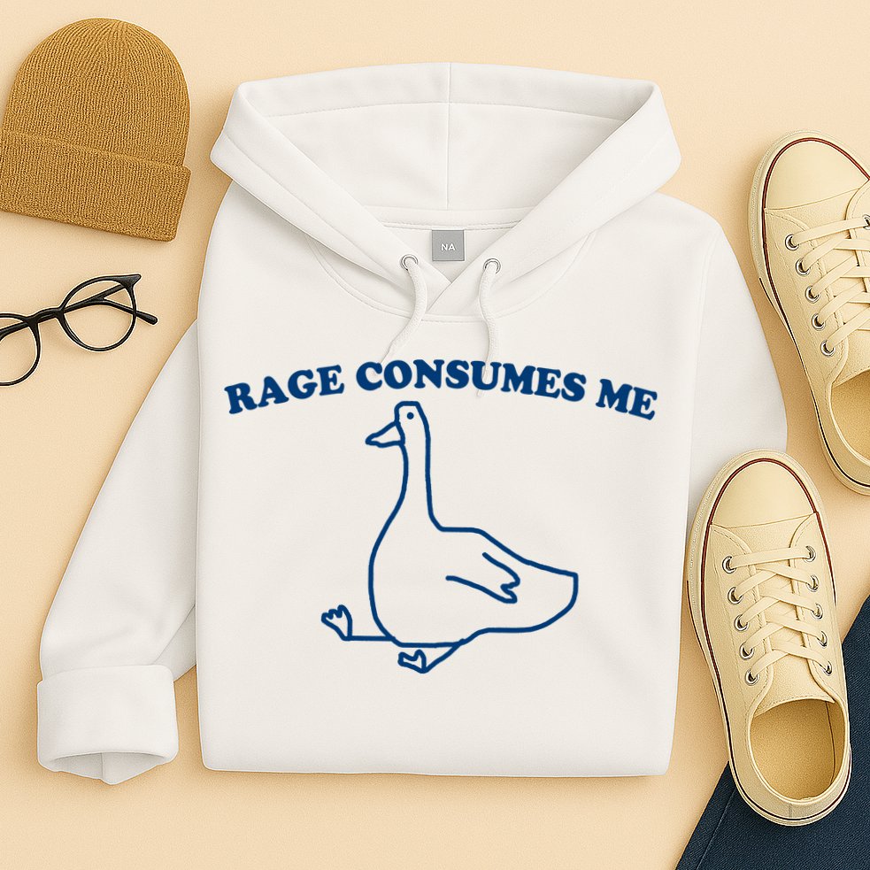 Rage Consumes Me Silly Goose – Funny Angry Goose Meme Hoodie
