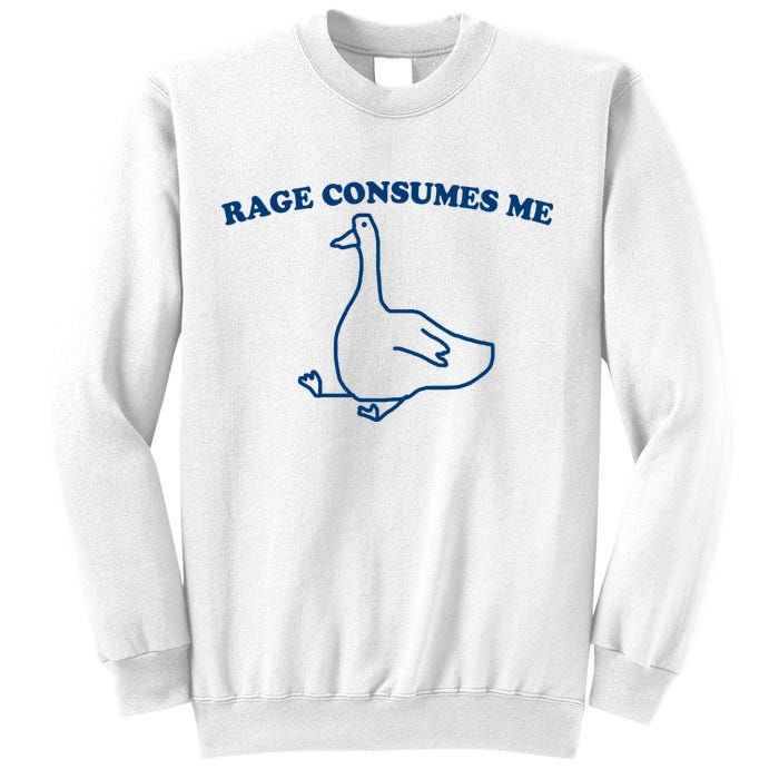 Rage Consumes Me Silly Goose – Funny Angry Goose Meme Sweatshirt