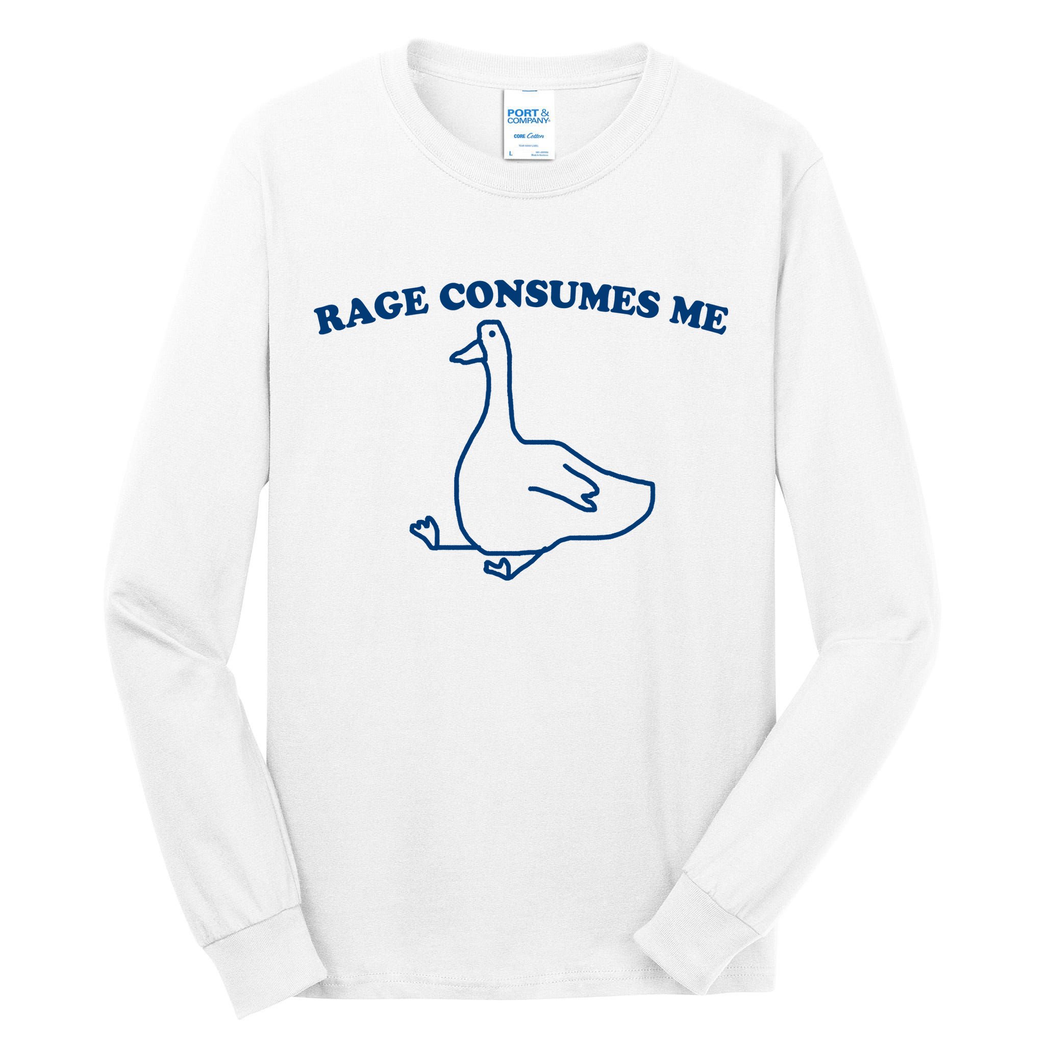 Rage Consumes Me Silly Goose – Funny Angry Goose Meme Tall Long Sleeve T-Shirt