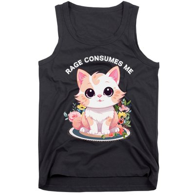 Rage Consumes Me Cat Lovers  Quotes  Meow Girl 2025 Tank Top