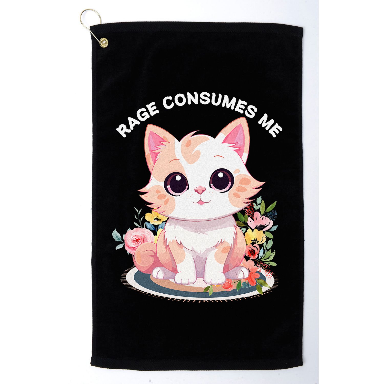 Rage Consumes Me Cat Lovers  Quotes  Meow Girl 2025 Golf Towel