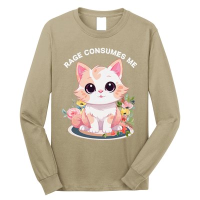 Rage Consumes Me Cat Lovers  Quotes  Meow Girl 2025 Long Sleeve Shirt