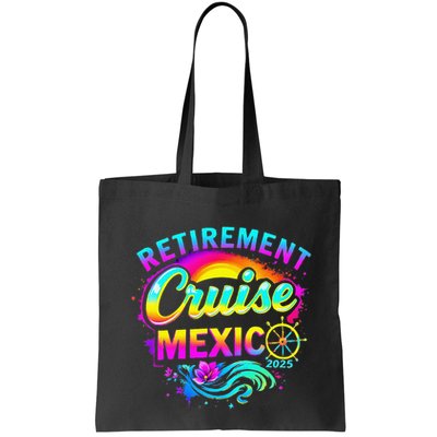 Retirement Cruise Mexico 2025 Vacation Souvenir .Png Bag