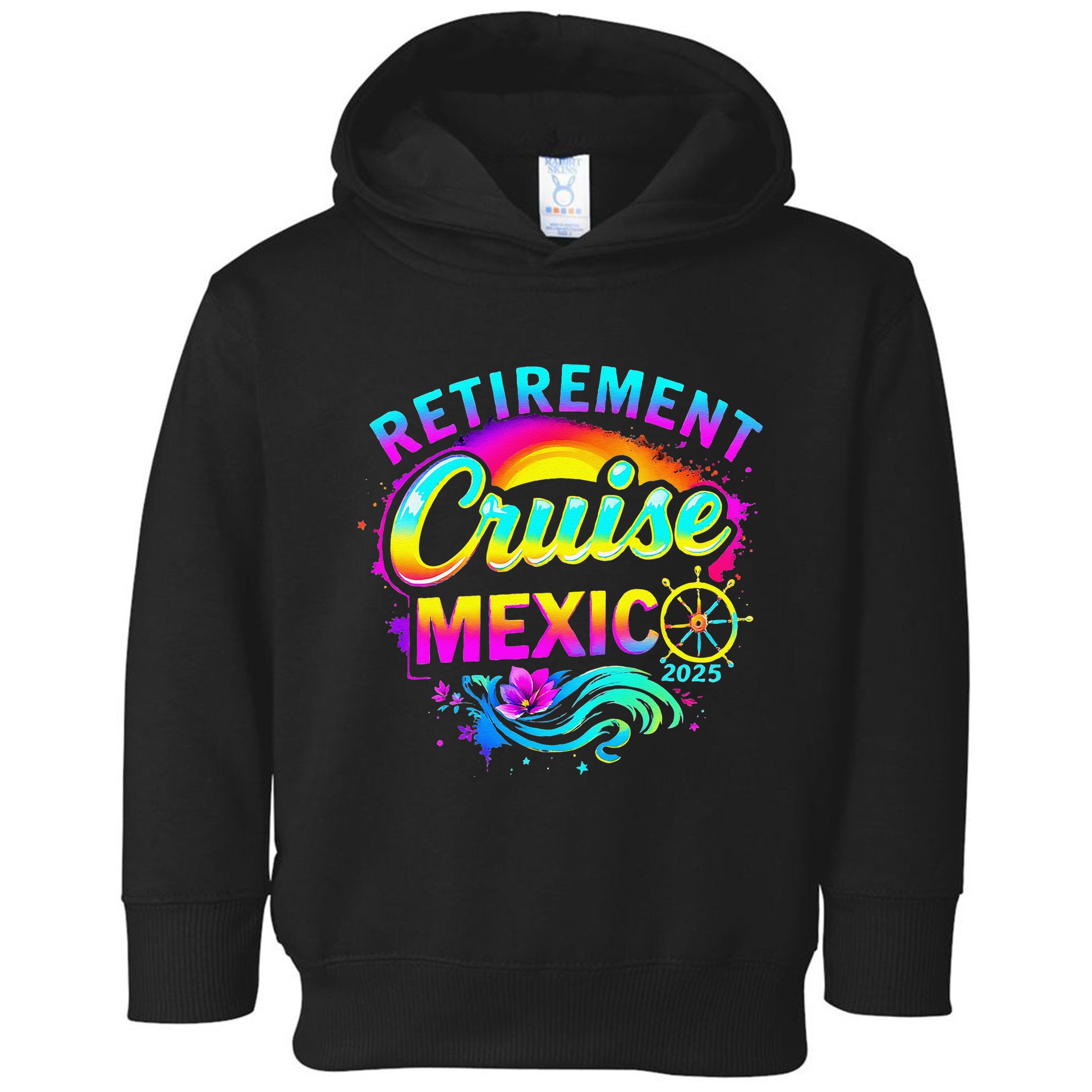 Retirement Cruise Mexico 2025 Vacation Souvenir .Png Toddler Hoodie